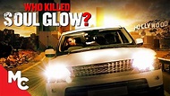 Who Killed Soul Glow? | Full Movie | Action Crime Comedy - YouTube