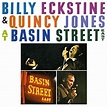 Billy Eckstine and Quincy Jones - At Basin Street East (1961/2019) Hi ...