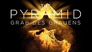 The Pyramid – Grab des Grauens streamen | Ganzer Film | Disney+