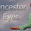 Ancestor Eyes - Rotten Tomatoes
