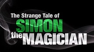 Beyond Today -- The Strange Tale of Simon the Magician - YouTube