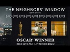 "The Neighbors Window" Oscar winning short movie| 2019| explained - YouTube