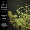 Gavin Bryars Ensemble - The Sinking of the Titanic - Reviews - Album of ...