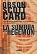 La sombra del Hegemón - Libro de Orson Scott Card: reseña, resumen y ...