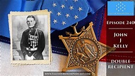 John J Kelly - Medal of Honor Recipient - YouTube
