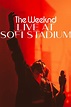 The Weeknd - The Weeknd: Live At SoFi Stadium - Reviews - Album of The Year