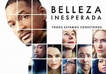 Belleza Inesperada - PELICULAS FREE - Cᴏᴍᴘʟᴇᴛᴀs - Español Latino