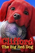 Clifford the Big Red Dog (2021) - Posters — The Movie Database (TMDB)