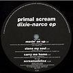 Primal Scream - Dixie-Narco EP - Vinyl 12" - 1992 - UK - Original | HHV