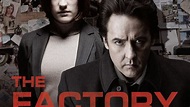 The Factory | Film 2012 | Moviepilot