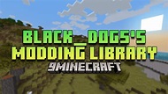 Black_dogs's Modding Library Mod (1.20.1, 1.19.4) - Empowering ...