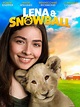Lena and Snowball (2021) - Rotten Tomatoes