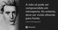 Soren Kierkegaard | Filosofia contemporânea, Citações sobre pensamento ...