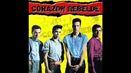 Corazón Rebelde - Corazón Rebelde - YouTube