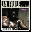 Ja Rule - Clap Back (2003, CD) | Discogs