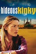 Hideous Kinky (1998) - Posters — The Movie Database (TMDB)