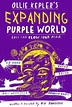 Ollie Kepler's Expanding Purple World (2010) - Película eCartelera