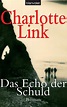 Das Echo der Schuld : Link, Charlotte: Amazon.de: Bücher