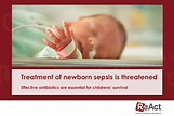 New ReAct Report: Treatment of newborn sepsis is threatened - effective ...