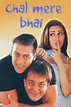 Chal Mere Bhai (2000) - Posters — The Movie Database (TMDB)