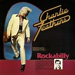 ROCK ON !: Charlie Feathers Vol 1 (LP Feathers Records FR 101)