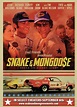 Snake and Mongoose | Snake and mongoose, Auto racing posters, Car movie