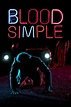 Blood Simple (1984) - Posters — The Movie Database (TMDB)