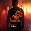 ‎Mission: Impossible - Dead Reckoning, Pt. One (Music from the Motion ...