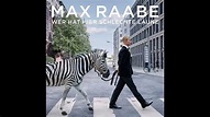 Max Raabe - Wer hat hier schlechte Laune Album Info - YouTube