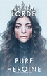 Pure Heroine Poster on Behance