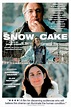 Snow Cake (2006) - Posters — The Movie Database (TMDB)