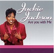 Are You With Me by Jackie Jackson
