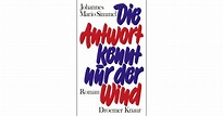Die Antwort kennt nur der Wind - Johannes Mario Simmel | Droemer Knaur