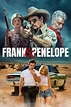 Frank and Penelope (2022) — The Movie Database (TMDB)