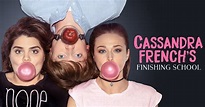 Cassandra French's Finishing School - Episodenguide und News zur Serie