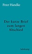 Der kurze Brief zum langen Abschied (eBook, ePUB) von Peter Handke ...