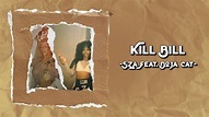 Kill Bill - SZA feat. Doja Cat (Remix) (Lyrics & Vietsub) - YouTube Music