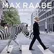 Max Raabe - Wer hat hier schlechte Laune - hitparade.ch