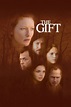 The Gift - Rotten Tomatoes