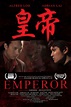Ver Emperor (2008) Sub Español Gratis - Películas Online Gratis en HD