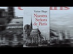 Libro "NUESTRA SEÑORA DE PARIS", resumen, reseña y argumento. Autor ...