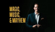 Ben Jackson: Magic, Music, & Mayhem, Houston TX - Jan 26, 2019 - 8:00 PM