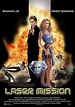 Laser Mission (Misión Laser) (1989) - FilmAffinity