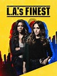 L.A.'s Finest. Policías de Los Ángeles (Serie) | SincroGuia TV