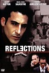 Reflections (TV) (2008) - FilmAffinity