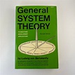 General System Theory by Ludwig von Bertalanffy: Good Paperback (1968 ...