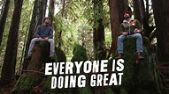 Everyone Is Doing Great - Hulu Series - Where To Watch