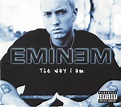 Eminem - The Way I Am (CD, Single, Promo) | Discogs