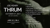 Joe Henry "Thrum" Official Pre-Listening - Album OUT NOW! - YouTube