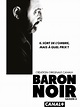 Baron Noir - Série TV 2016 - AlloCiné